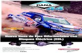 Nueva línea de Ejes Diferenciales con Bloqueo Eléctrico (EDL)€¦ · •Dana recomienda usar lubricante sintético 75W-140 GL-5 •Ejes probados en las condiciones más extremas