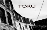 TORU es una joven±ol.pdf · de diseño de producto muy cerca de donde su familia había regentado una fábrica de curtidos. Ese año llega a un acuerdo con los propietarios de una