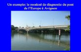 Un exemple: le recalcul de diagnostic du pont de l’Europe ...piles.cerema.fr/IMG/pdf/diagnostic_pont_de_l_Europe_cle26dc73.pdf · Un exemple: le recalcul de diagnostic du pont de