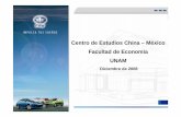 Centro de Estudios China – México Facultad de Economía UNAMeconomia.unam.mx/deschimex//cechimex/chmxExtras/documentos/… · Representa el 0.6% del PIB en México. UAI consolidada