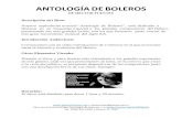 DE HÉCTOR FUENTES · Nuestro espectáculo musical“Antología de Boleros”, está dedicado a destacar en un homenaje especiala los grandes compositores del Bolero, presentando