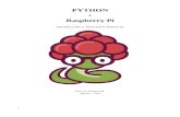 PYTHON Raspberry Pi€¦ · tuplas consumen menos espacio en memoria, lo que los hace útilies en determinados casos. Al igual que con las listas, podemos acceder a los items contenidos