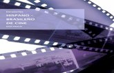 HISPANO BRASILEÑO DE CINEa05b65e5-f6bd-485e-a4d0-0… · El Encuentro Hispano – Brasileño de cine es una iniciativa de la Secretaría de Estado de Cultura a través del ICAA (Instituto