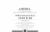 Memoria 2018 - Rama Judicial · La Memoria 2018, presentada en tres tomos, recopila las actividades principales que constitucional y legalmente se atribuyen a la Sala de Consulta