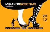 MIRANDO NOSOTRAS - Feministasfeministas.org/IMG/pdf/mirandonosotras12-programa.pdf · totalmente devastada. Y cada uno de ellos, para continuar vivien-do, reacciona a su manera. La