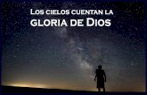 Los cielos cuentan la gloria de Dios - Iglesias Unidas...2016/02/05  · preservaron. Entonces la tradición dice que Eudoxo de Grecia obtuvo un globo celeste de un templo en Egipto,