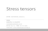 Stress tensors - GitHub Pages...Stress tensors 강의명:소성가공이론(AMB2022) 정영웅 창원대학교신소재공학부 YJEONG@CHANGWON.AC.KR 연구실:#52-212 전화: 055-213-3694응력,변형률,물질의성질