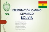PRESENTACIÓN CAMBIO CLIMÁTICO BOLIVIAfishconsult.org/wp-content/uploads/2018/05/Climate...climático en muchas regiones del territorio boliviano. Durante El Niño se tienen temperaturas