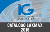 CATALOGO LAXMAX 2016 - Importaciones Gonzálezgimportaciones.mx/productos/catalogos/LAXMAX.pdf- Control remoto para selfies por medio de Bluetooth - Distancia de comunicación:10 m.