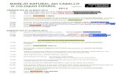 MANEJO NATURAL del CABALLO · 2014. 5. 14. · MANEJO NATURAL del CABALLO XI COLOQUIO ESPAÑOL organiza; 2014 VIERNES DIA 30 de MAYO 2014 09:30h. Taller Infantil MNC niños 6 a 9