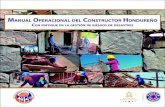 OPERACIONAL DEL CONSTRUCTOR ONDUREÑO CON ENFOQUE … · Honduras, Tegucigalpa, Julio, 2016 Manual Operacional del Constructor Hondureño con Enfoque en la Gestión de Riesgos de
