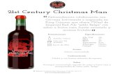 ficha-tecnica-21st-century-christmas-man · King Crimson que ofrece 750ml de Imperial Red Ale Iles±ilo Belgall con sabor a frutos rojos, fuer±e caramelo y aromas frutales Colaboracî'ðv«