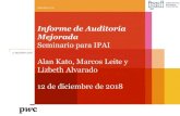 Informe de Auditoría Mejorada · 2020. 9. 1. · Nuevo modelo de informe de auditoria del PCAOB Fase 2 –Comunicación de asuntos críticos de auditoría Implementación escalonada