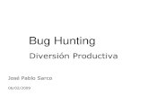 Presentacion sobre Bug Hunting...Por ejemplo: Se pueden hacer 3 reuniones diarias: 9:00 amantes de empezar el día de trabajo, 2:00 pmdespués del almuerzo antes de empezar la segunda