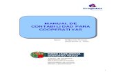 New MANUAL DE CONTABILIDAD PARA COOPERATIVAS · 2007. 7. 27. · General de Contabilidad (Constructoras, Entidades de Crédito, etc.) Además de la normativa actualmente vigente hay