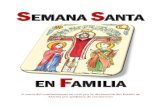 SEMANA SANTAcristoredentortoledo.org/wp-content/uploads/2020/04... · Semana Santa en Familia − 4 Albacete, 30 de marzo de 2020 Queridos hermanos sacerdotes, diáconos, vida consagrada,