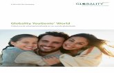 Cobertura de salud personalizada en un mundo globalizado...El mejor colaborador a su lado: en todo el mundo Con el seguro de salud de Globality YouGenio® World, usted y su familia