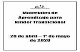 Materiales de Aprendizaje para Kínder Transicional...Kínder Transicional de TUSD Opciones para materiales de aprendizaje Fecha: 20 de abril de 2020 a 1º de mayo de 2020 En este