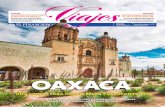 oaxaca...4 Viernes 25 de septiembre de 2020 portada La Ciudad de Oaxaca ha tenido varios nombres, en 1521 cuando llegaron los españoles la llamaron Villa de Guaxaca, en 1526 se le