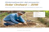 Sistematización del proyecto: Solar Orchard - 2016 · PDF file (La Paz, Beni y Pando), Tarija y Cochabamba. Con el Proyecto Gansos Salvajes, se sustentaron actividades de apoyo a