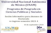 Universidad Nacional Autónoma de México (UNAM) · 2020. 9. 10. · • Registro de seminarios doctorales: del 1 al 6 de octubre. Enviar un correo con Asunto: “Registroseminarios