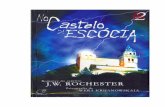 323CIA.doc) Castelo da Escocia - Trilogia 2 (psicografia Wer… · Title (Microsoft Word - O CASTELO DA ESC\323CIA.doc) Author: rerb Created Date: 12/19/2006 16:23:26