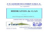HIDRATOS DE GAS - Laboratorio FIRP...En la tabla 2 se muestran algunos de los principales hallazgos en la historia de los HG. Tabla 2. Algunos hallazgos en el estudio de los Hidratos
