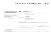 Technical Approval 2/03-1038lionel.rober.free.fr/atec/ATEC MAESTRAL 03-1038 English version.pdf · MAESTRAL wall-cladding panels bearing the CSTBat Certificate can be identified by