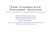 The Complete Tikunei Zohar:םניחב םירפסה תדרוהל hazohar.com@gmail.com סייוו םהרבא ברה :םניחב םירפסה תלבקל ןימלאה "היעשי תרטע"