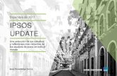 Diciembre de 2017 IPSOS UPDATE...aprobación de Michelle Bachelet, Juan Manuel Santos y Enrique Peña Nieto (México) se han incrementado continuamente desde 2015. Sin embargo, Evo