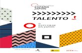 TALENTO J - Fundación Consejo España Japón · Talento J es una iniciativa de la Fundación Consejo España Japón que pretende retratar en su diversidad al talento joven español