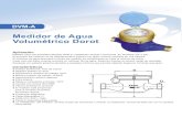 Medidor de Agua Volumétrico Dorotinstrumentec.mx/pdf/dorot/4 MEDIDOR PARA AGUA VOLUMÉTRICO … · Medidor para uso doméstico Modelo DVM-A. Instalación vertical u horizontal. En