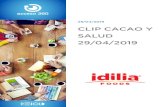 CLIP CACAO Y SALUD 29/04/2019 - ICTAN | Instituto de ...Cacao: propiedades, beneficios y valor nutricional Lunes, 29 de abril de 2019 Base del chocolate,protege el sistema cardiovascular