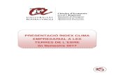 Informe Clima Empresarial 2n 2017 - Rovira i Virgili ... · L’INFORME EN SÍNTESI 1. L’informe semestral de Clima empresarial de les Terres de l’Ebre arriba a la seva sisena