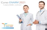 Curso ENARM 2021 · •Guía de preparación ENARM 2021 •Temario ENARM 2021 •Calendario de estudio ENARM 2021 •Video-clases ENARM 2021 (24 especialidades) •Resúmenes ENARM