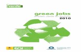 d423-10 01 Green jobsbase.socioeco.org/docs/green_jobs.pdf · 2011. 12. 7. · mente, avances tecnológicos que permitan la sustitución de recursos y/o un uso más efi-ciente de