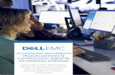 Ecosistemas tecnológicos - Dell...En la era de los negocios digitales, los modelos comerciales innovadores, las repentinas preferencias de los clientes y los cambios en el abastecimiento