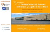 2º GettingContacts!: Envases, Embalajes y Logística de La Riojactic-cita.es/uploads/media/getting_contacts.pdf · 2016. 3. 22. · alrededor de los sectores del Envase, Embalaje