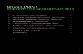 CHECK POINT REPORTE DE SEGURIDAD 2015 - Ipesa€¦ · check point - reporte de seguridad 2015 | 3 04 10 18 32 40 48 01 introducciÓn y metodologÍa 02 malware desconocido: el gran