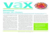 SEPTIEMBRE 2013 | VOLUMEN 11 | NÚMERO 5 vaxgtt-vih.org/files/active/1/VAX_0913_Spanish.pdfción genética que actúa como manual de instrucciones para elaborar proteínas y el siARN