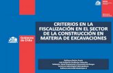 CRITERIOS EN LA FISCALIZACIÓN EN EL SECTOR DE LA ...€¦ · excavaciones, entibaciones y socalzados (nch. 3206 of2010) materias de fiscalizaciÓn para trabajos en excavaciones instalar