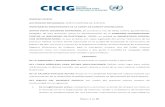 Comisión Internacional contra la Impunidad en Guatemala ......2 Guatemala (CICIG), Decreto número 35-2007 y el artículo cuatro del Decreto número uno guión ochenta y seis (1-86)