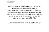 RIOPAILA AGRICOLA S.A. Estados financieros intermedios ... · Contabilidad y de Información Financiera aceptadas en Colombia, incluyendo los requerimientos de la Norma Internacional