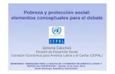 Pobreza y protección social: elementos conceptuales para ... · Fuente: S. Cecchini y otros, “Vulnerabilidad de la estructura social en América Latina: medición y políticas