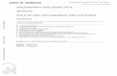 PROGRAMACIÓN DIDÁCTICA MÚSICA EDUCACIÓN SECUNDARIA …iesuriarte.es/programas/Programa-Musica-1920.pdf · 2020. 4. 15. · Ref.Doc.: InfProDidPriSec CONSEJERÍA DE EDUCACIÓN