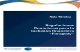 Nota Técnica - ENIF Paraguay€¦ · financieras. La Ley General de Bancos, Financieras y Otras Entidades de Crédito (en adelante la Ley del Sector Financiero) establece que las