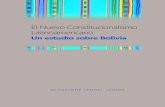 El Nuevo Constitucionalismo Latinoamericano · 2019. 12. 7. · 2.2 Las características propias del nuevo constitucionalismo latinoamericano y la Constitución del Estado Plurinacional