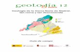 Geología de la Sierra Norte de Madrid: tan cerca y tan desconocida · 2018. 4. 10. · abundantes en la corteza terrestre, el suelo donde pisamos. En la excursión veremos cómo