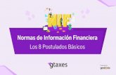 Normas de Información Financiera...2019/01/08  · Historia de la Normatividad Contable en México Actualmente lasNormas de Información Financiera (NIF)son los conceptos sobre los