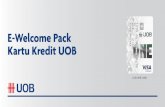 UOB Indonesia : Personal Banking · 2020. 9. 21. · pembayaran tagihan pastikan nomor Kartu Kredit Anda tertulis dengan benar. ... dan bimbingan belajar. menjadi lebih ringan dengan